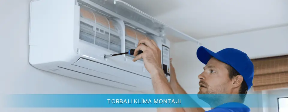 Torbalı İlçemi Daikin Klima Montajı